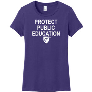 TFT Protect Public Education Women's Tee